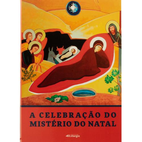 A Celebração do Mistério do Natal