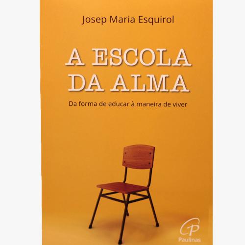 A escola da alma