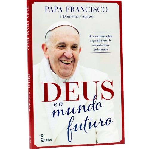 Deus e o mundo futuro