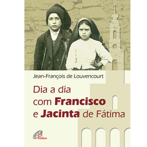 Dia a Dia com Francisco e Jacinta de Fátima