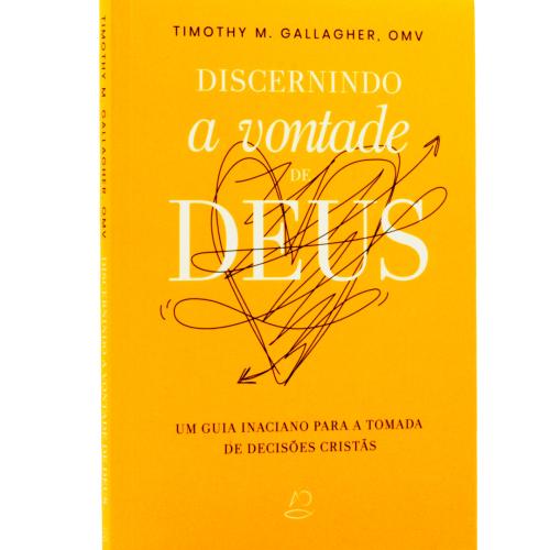 Discernindo a vontade de Deus