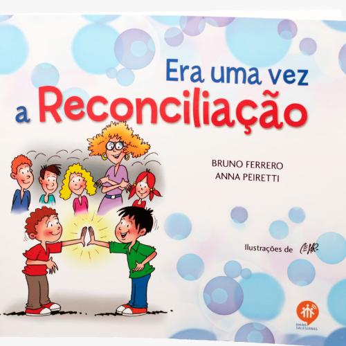 Era uma vez a reconciliação