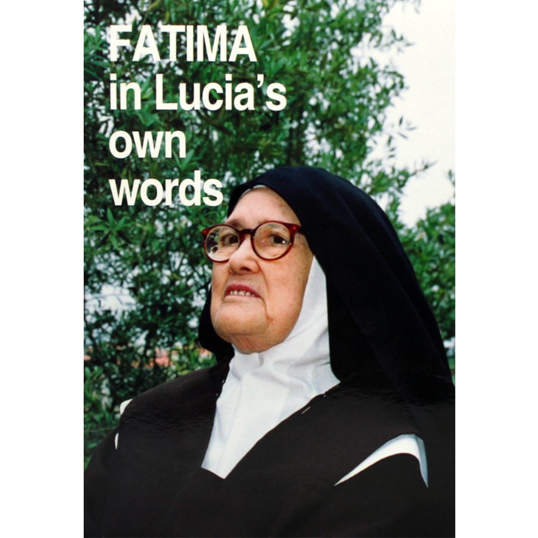 Fatima in Lucia's own Words I