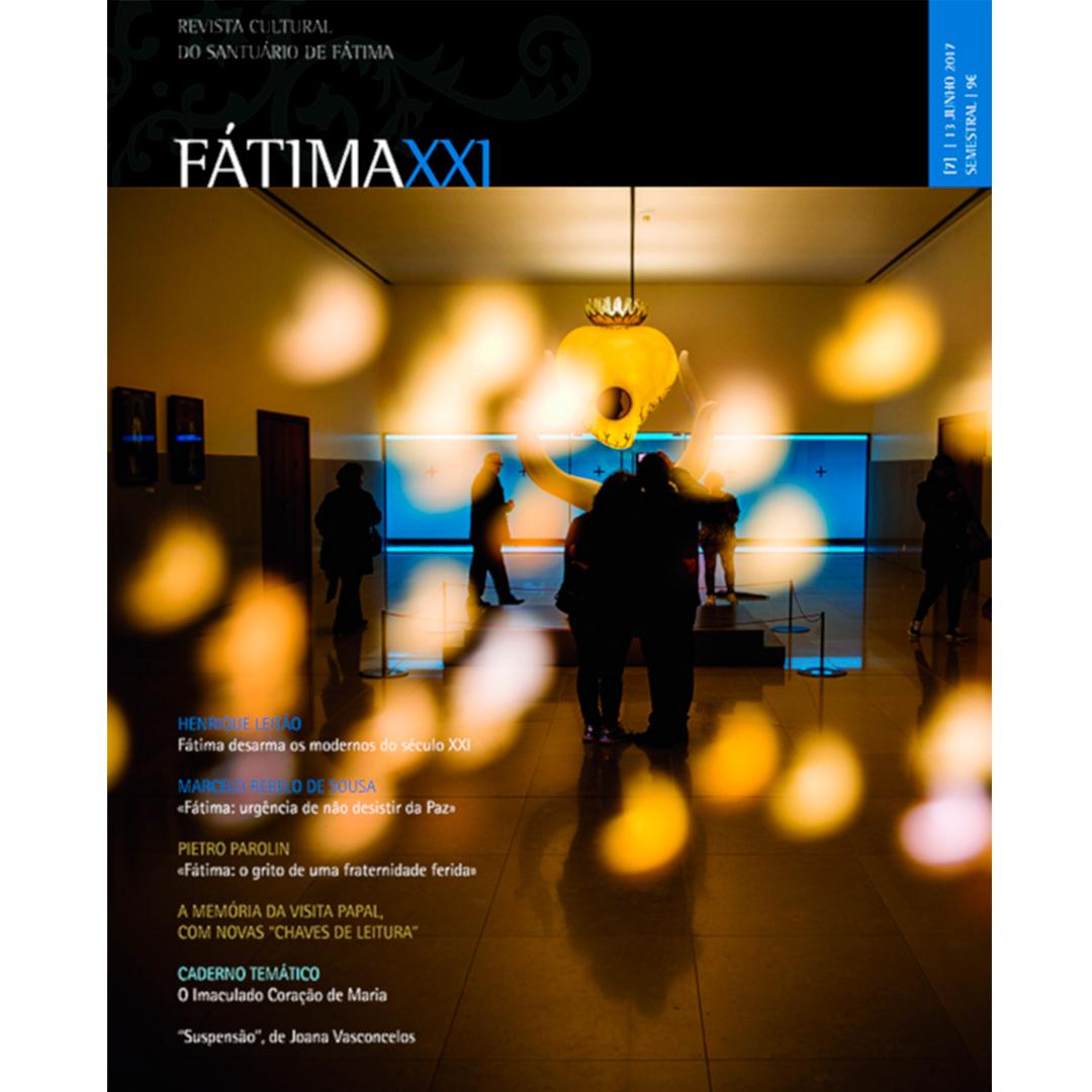 Fátima XXI - Revista Cultural nº 7 - Junho 2017
