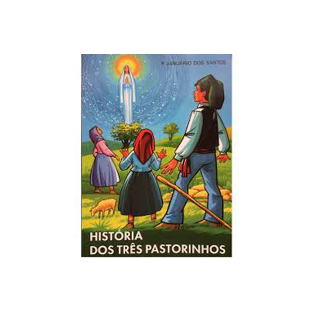 História dos Três Pastorinhos