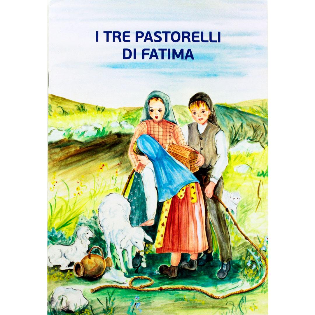 I Tre Pastorelli di Fatima