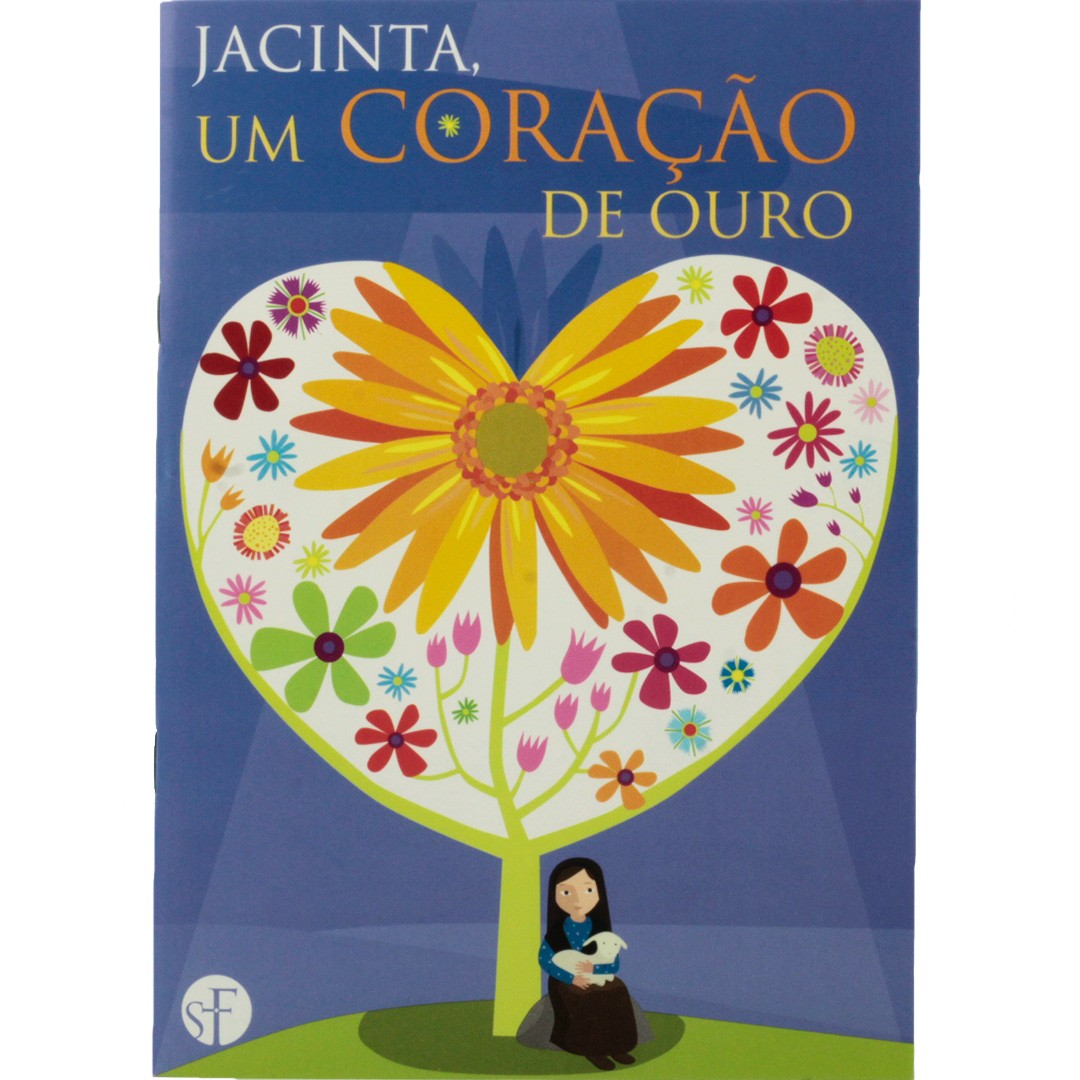 Jacinta - Um Coração de Ouro