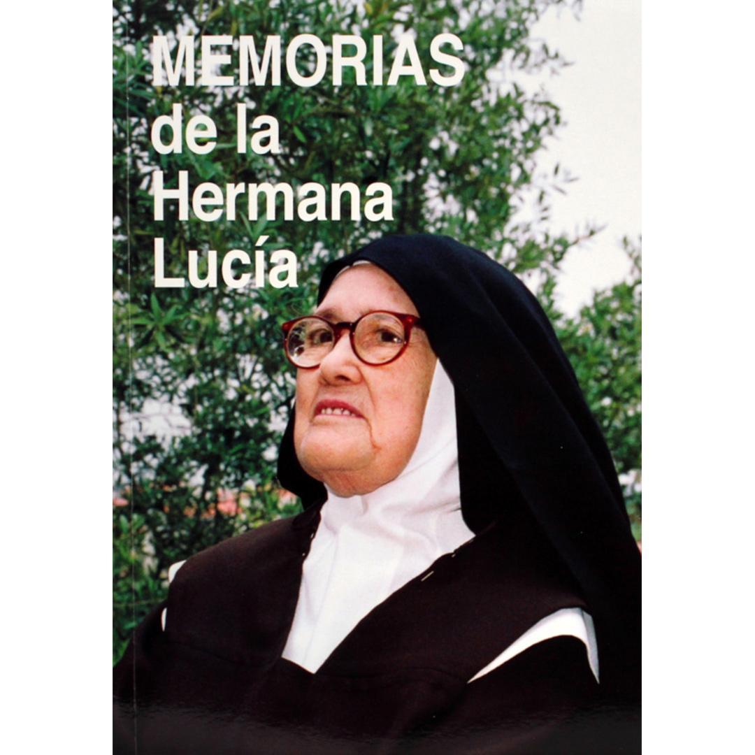 Memorias de la Hermana Lucia I