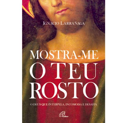 Mostra-me o Teu rosto