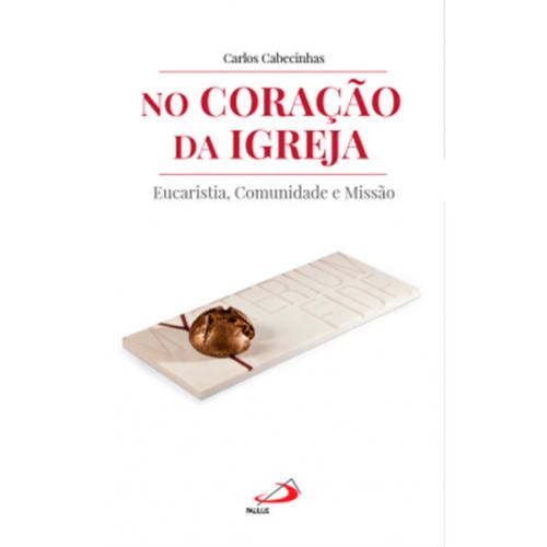 No Coração da Igreja