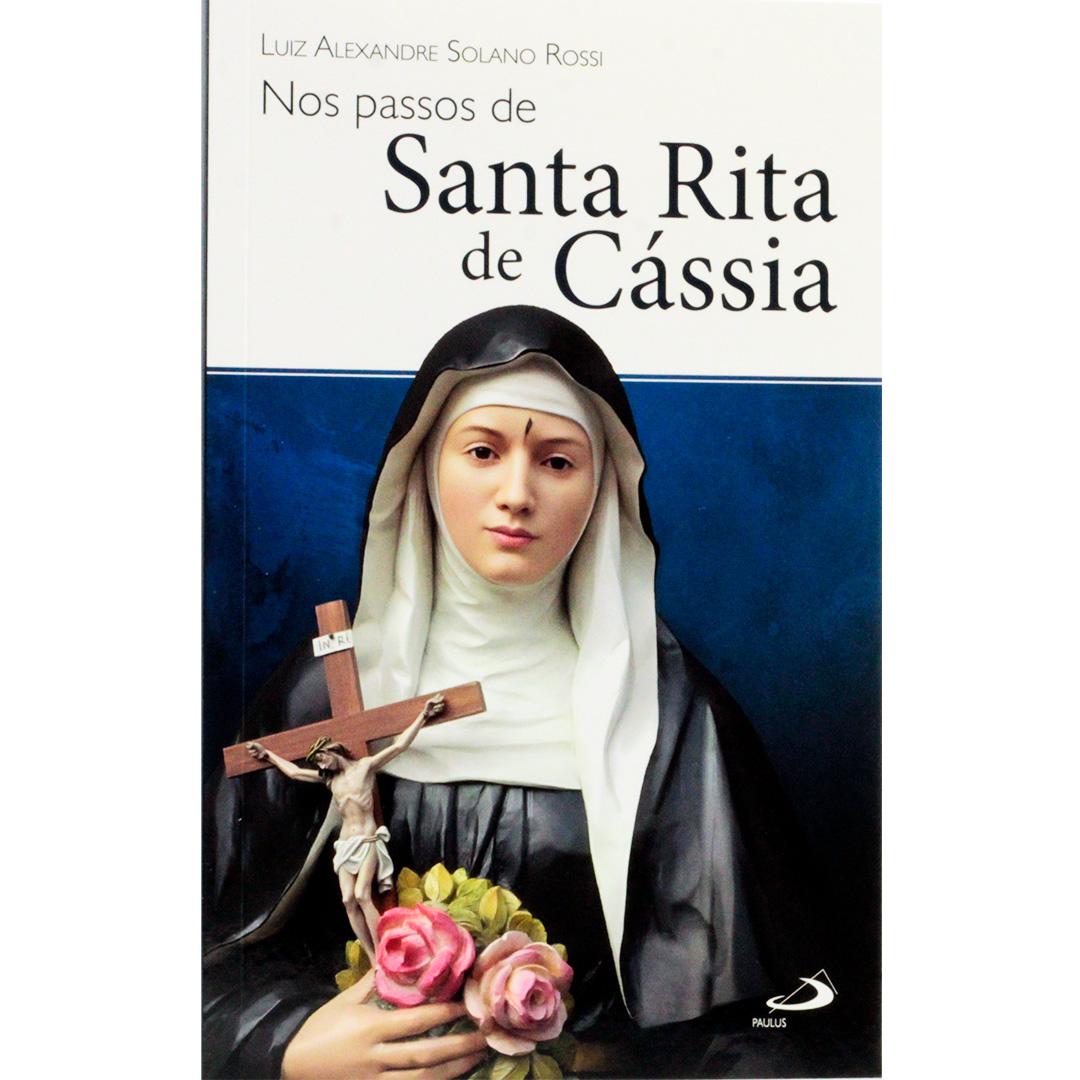 Nos passos de Santa Rita de Cássia
