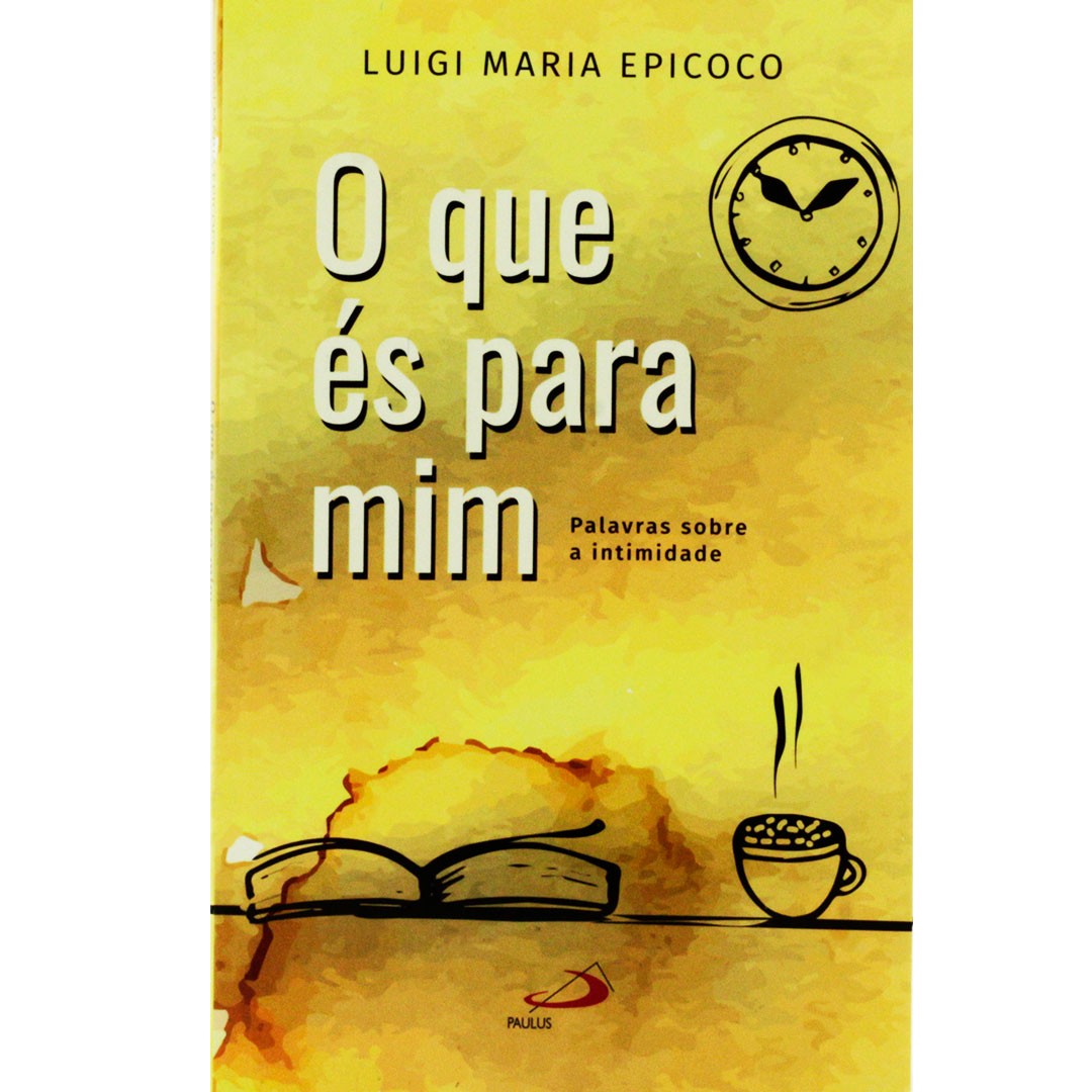 O que és para mim