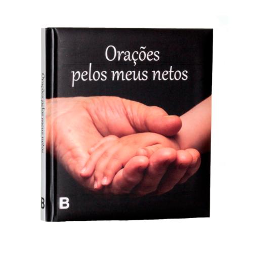 Orações pelos meus netos