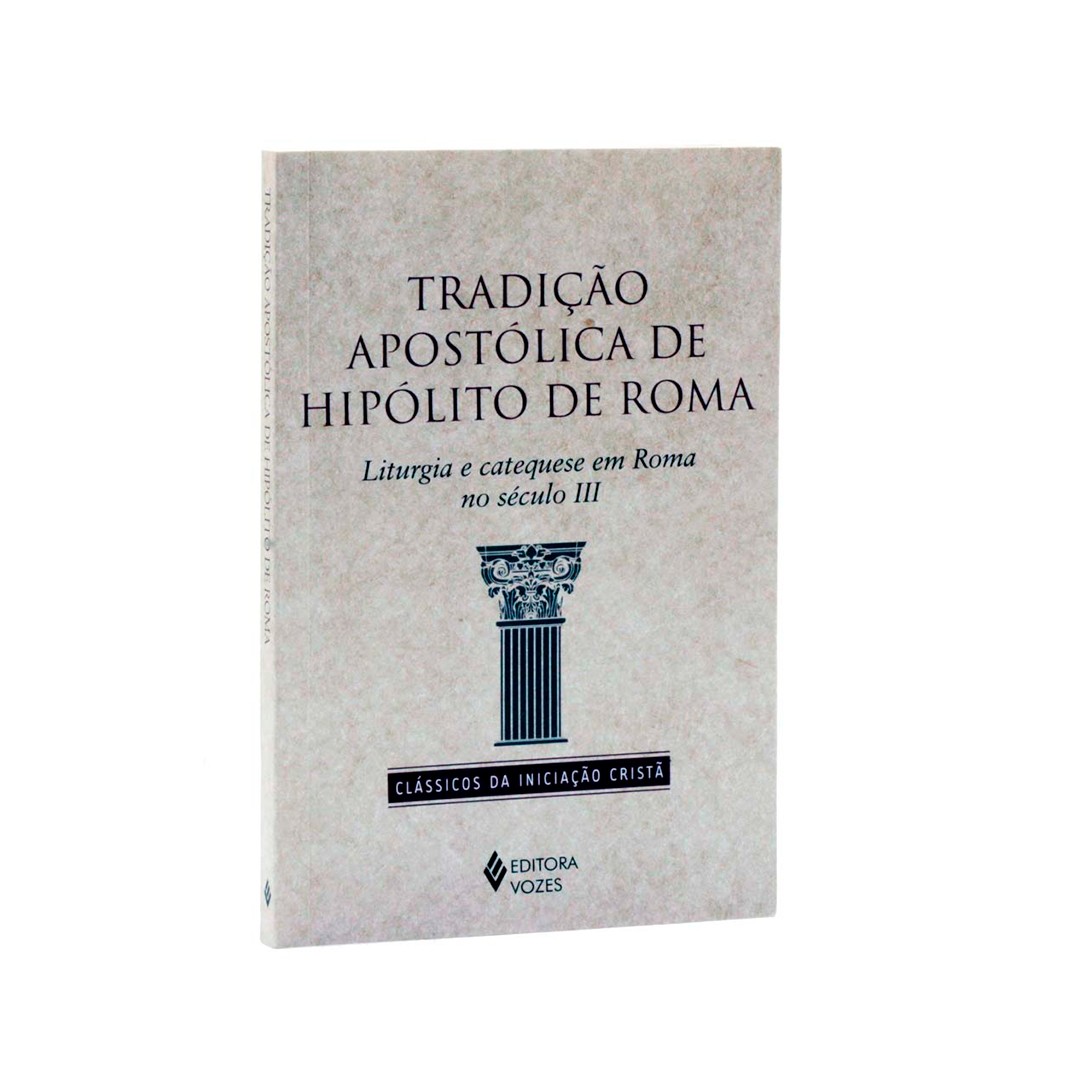 Tradição Apostólica de Hipólito de Roma