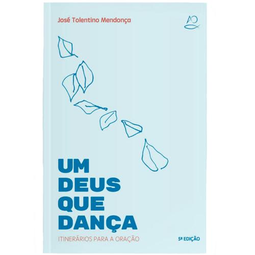 Um Deus que Dança