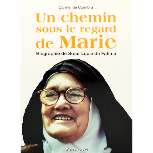 Un Chemin sous le regard de Marie