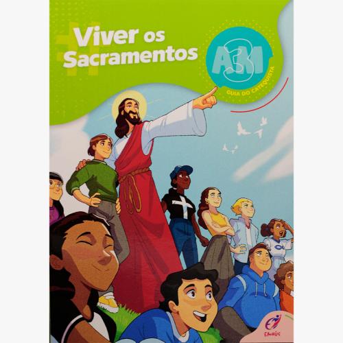 Viver os Sacramentos AM3 - Guia do Catequista